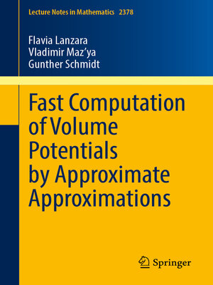 cover image of Fast Computation of Volume Potentials by Approximate Approximations
